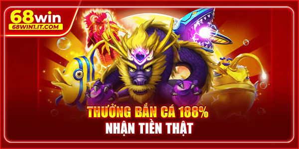 thưởng bắn cá 100%